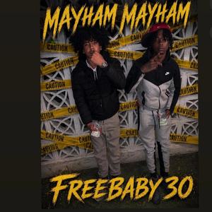 Mayham Mayham (feat. Tacko & Baby 30)