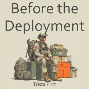 Before the Deployment