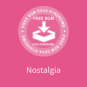 Nostalgia