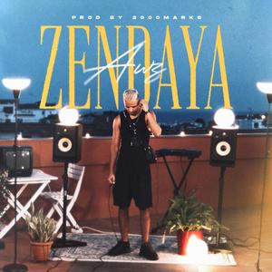 Zendaya (feat. 2000marks)