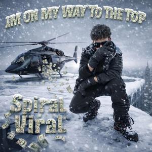 Im On My Way To The Top