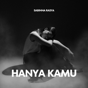 Hanya Kamu