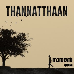 Thannatthaan (From "Naradan")