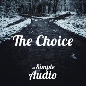 The Choice