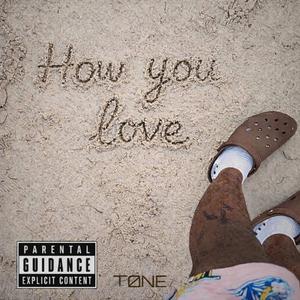 How You Love