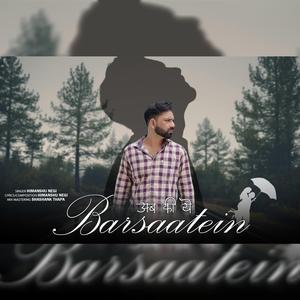 Ab Ki Ye Barsaatein