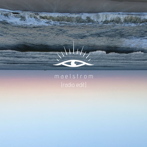 Maelström (Radio Edit)
