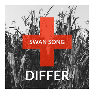 Swan Song (Differ Remix)