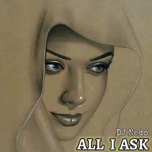 DJ ALL I ASK FULL BASS (Remix)