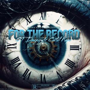 For The Record (feat. Cartel Kapo)