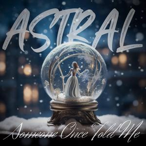 Someone Once Told Me