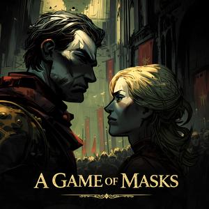 A Game of Masks