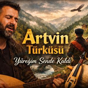 Artvin Türküsü