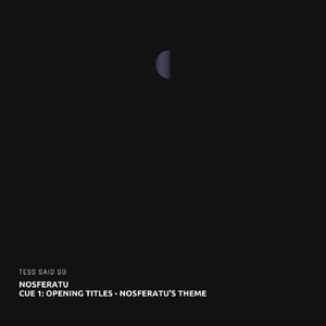 Nosferatu Cue 1 - Opening Titles - Nosferatu's Theme