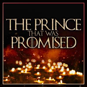 The Prince That Was Promised (From 'House Of The Dragon') (Epic Version)