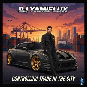 Controlling Trade in The City