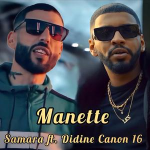 Manette (feat. Samara & Didine Kalach)