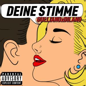 Deine Stimme (feat. Dilano424)