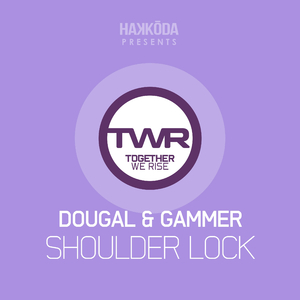 Shoulder Lock (Original Mix)
