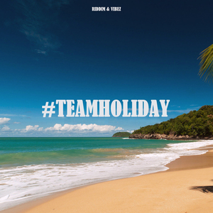 #TEAMHOLIDAY