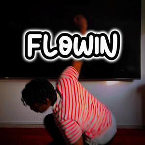 Flowin