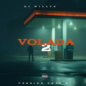 VOLADA (TRAP 2)