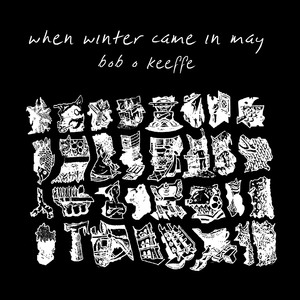 When Winter Came in May