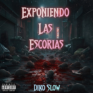 Exponiendo Las Escorias
