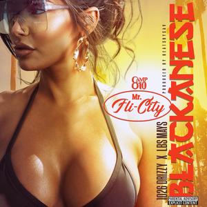 Blackanese (feat. 1026Drizzy & LBS Mayz)