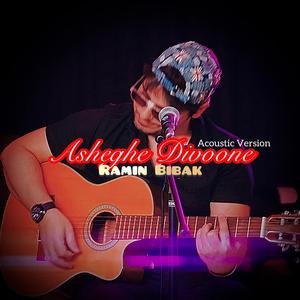 Asheghe Divoone (Acoustic Version)
