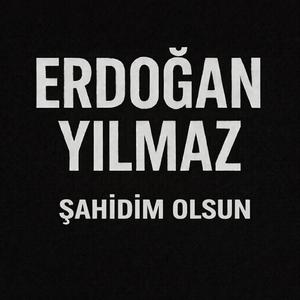 ŞAHİDİM OLSUN
