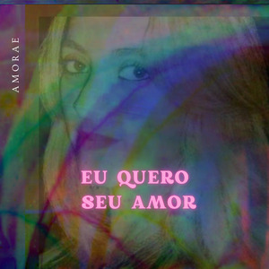 Eu Quero Seu Amor (Acoustic)