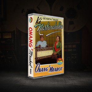 Onang Onang Mrabot, Bawa Sasadara Kawekas Ketampen Gending Pelog Nem Minggah Ladrang Erang Kalajengaken Ketawang