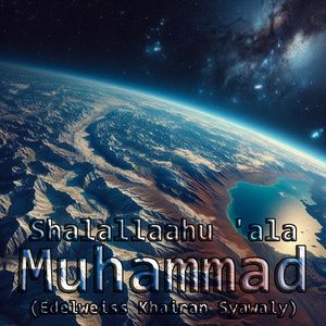 Shalallaahu 'ala Muhammad, Pt. 8