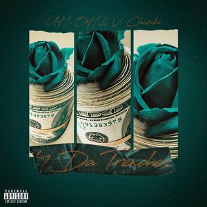 4 Da Trenches (feat. V. Chambs)