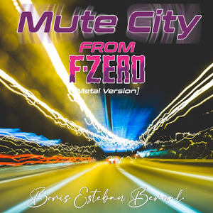 Mute City (From "F-Zero") [Metal Version]