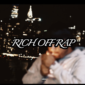 RICH OFF RAP