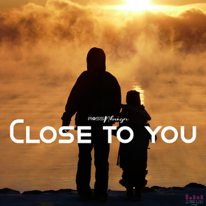 Close to You