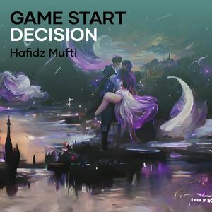 Game Start Decision
