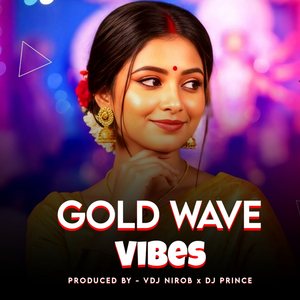 Gold Wave Vibes