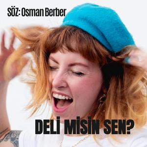 DELİMİSİN SEN NESİN?