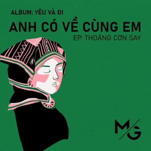 Anh Có Về Cùng Em