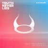 Lost Frequencies - Truth Never Lies (Extended Mix)