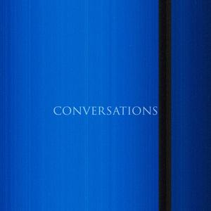 CONVERSATIONS