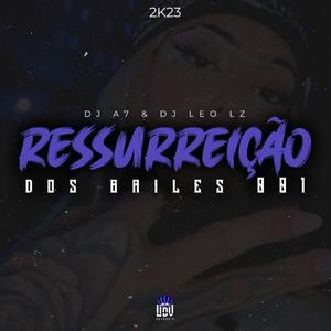 RESSUREIÇÃO DOS BAILES 001
