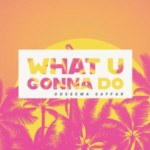 What U (Original Mix)