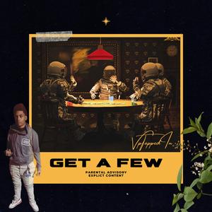 Get A Few