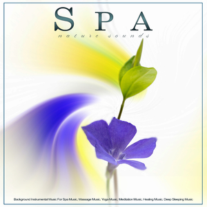 Amazing Spa Music