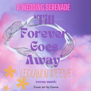 Till Forever Goes Away