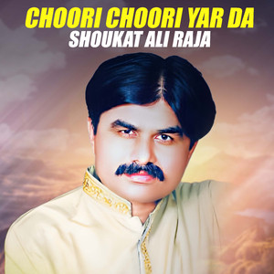 Choori Choori Yar Da